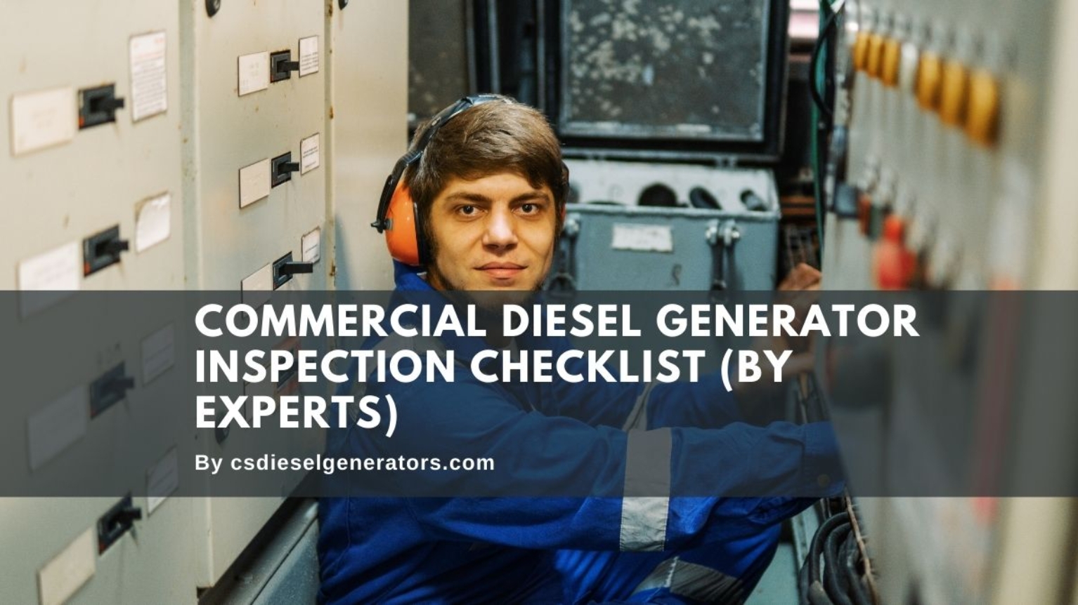 Commercial Diesel Generator Inspection Checklist (By Experts) Central
